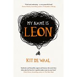 Featured image of My Name is Leon (Shortlisted, 2016 Costa First Novel Award)