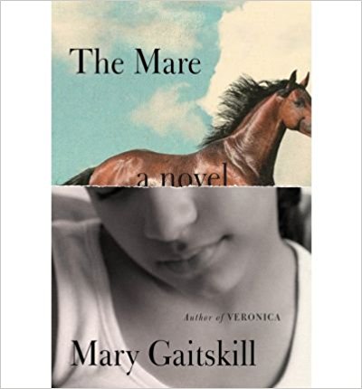 Featured image of THE MARE (LONGLISTED, 2017 BAILEYS WOMEN’S PRIZE)