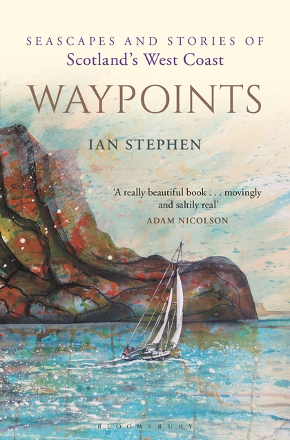 Featured image of WAYPOINTS: SEASCAPES AND STORIES OF SCOTLAND’S WEST COAST