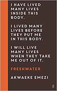 Featured image of Freshwater (Longlisted, 2019 Women’s Prize for Fiction)