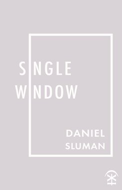 Featured image of Single Window (Shortlisted, TS Eliot Prize, 2021)