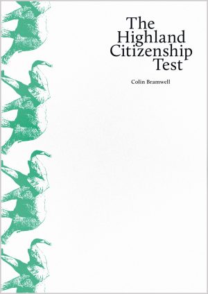 Featured image of The Highland Citizenship Test