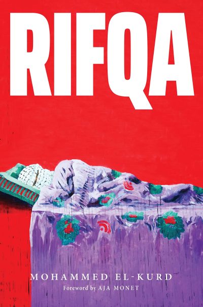Featured image of Rifqa (SHORTLISTED, 2022 FORWARD POETRY PRIZES FOR BEST FIRST COLLECTION)