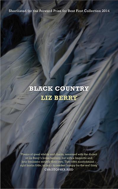 Featured image of Black Country (Winner of the Forward Prize “Best Debut Collection 2014”)