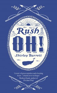 Featured image of Rush, OH! (Longlisted for the 2016 Baileys Prize)