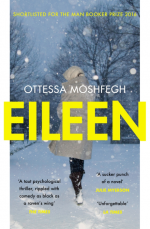 Featured image of Eileen (Shortlisted for the 2016 Man Booker Prize)