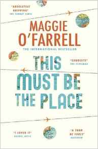 Featured image of This Must Be The Place (Shortlisted, 2016 Costa Novel Award)