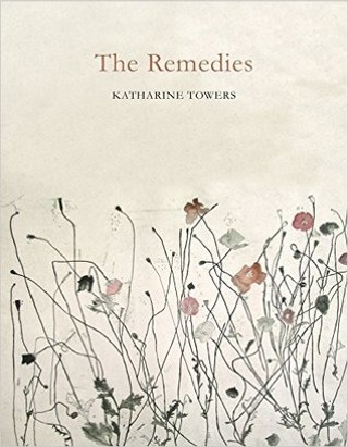 Featured image of The Remedies (Shortlisted, 2016 T S Eliot Poetry Prize)