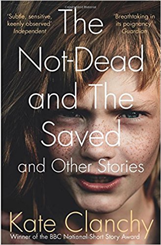 Featured image of The Not-Dead And The Saved (And Other Stories)