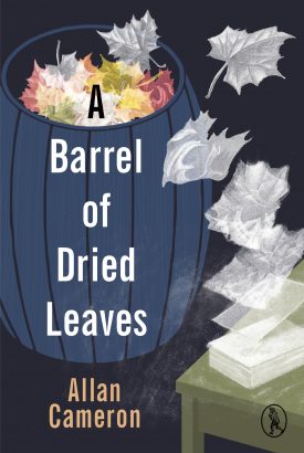 Featured image of A Barrel of Dried Leaves