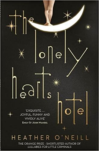 Featured image of THE LONELY HEARTS HOTEL (LONGLISTED, 2017 BAILEYS WOMEN’S PRIZE)