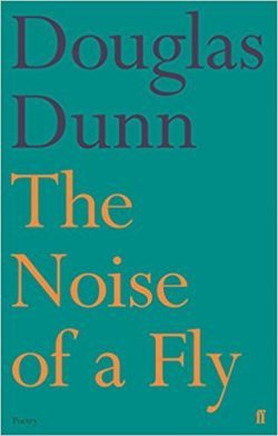 Featured image of The Noise of a Fly (SHORTLISTED, 2017 T S ELIOT POETRY PRIZE)