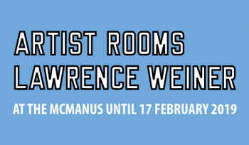 Featured image of ARTIST ROOMS Lawrence Weiner