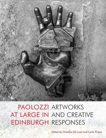 Featured image of Paolozzi at Large in Edinburgh: Artworks and Creative Responses