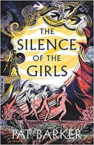 Featured image of THE SILENCE OF THE GIRLS (SHORTLISTED, 2019 WOMEN’S PRIZE FOR FICTION)