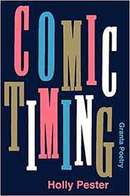 Featured image of Comic Timing (SHORTLISTED; FORWARD PRIZES FOR BEST FIRST COLLECTION)