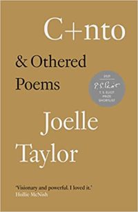 Featured image of C+nto & Othered Poems (Winner, TS Eliot Prize, 2021)