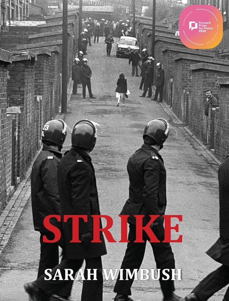 Featured image of Strike (Shortlisted, Forward Poetry Prize Best Collection)